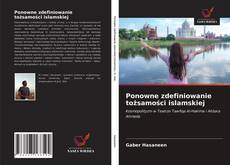Capa do livro de Ponowne zdefiniowanie tożsamości islamskiej 