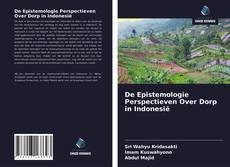 Bookcover of De Epistemologie Perspectieven Over Dorp in Indonesië