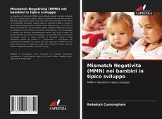 Mismatch Negatività (MMN) nei bambini in tipico sviluppo kitap kapağı