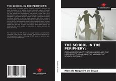 THE SCHOOL IN THE PERIPHERY: kitap kapağı