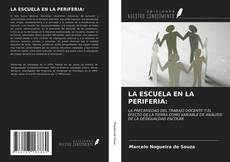 LA ESCUELA EN LA PERIFERIA: kitap kapağı