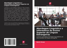 Couverture de Abordagem Linguística e Informativa do Ensino Superior de Línguas Estrangeiras