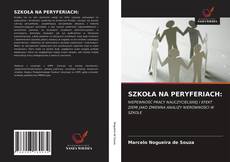 Portada del libro de SZKOŁA NA PERYFERIACH: