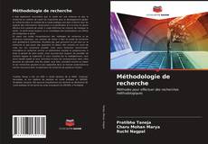 Bookcover of Méthodologie de recherche