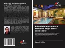 Buchcover von Effetti del movimento moderno sugli edifici residenziali