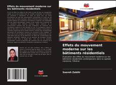 Capa do livro de Effets du mouvement moderne sur les bâtiments résidentiels 
