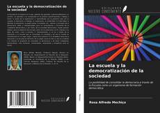 Buchcover von La escuela y la democratización de la sociedad