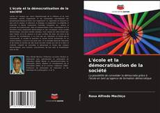 Buchcover von L'école et la démocratisation de la société