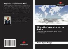 Borítókép a  Migration cooperation in Africa - hoz