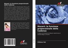 Copertina di Mozart: la funzione proporzionale della Cadenza