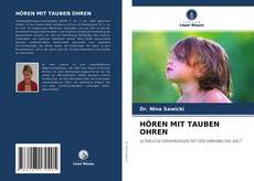 Capa do livro de HÖREN MIT TAUBEN OHREN 