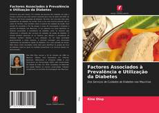 Capa do livro de Factores Associados à Prevalência e Utilização da Diabetes 