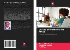 Copertina di Gestão de conflitos em África