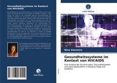 Capa do livro de Gesundheitssysteme im Kontext von HIV/AIDS 