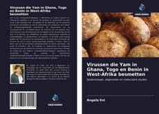 Virussen die Yam in Ghana, Togo en Benin in West-Afrika besmetten kitap kapağı