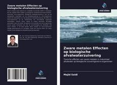 Bookcover of Zware metalen Effecten op biologische afvalwaterzuivering