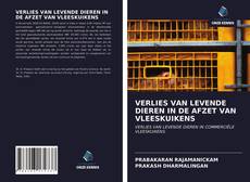 Buchcover von VERLIES VAN LEVENDE DIEREN IN DE AFZET VAN VLEESKUIKENS