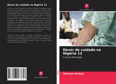 Bookcover of Dever de cuidado na Nigéria 12
