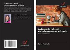 Portada del libro de Autonomia i dzieci niepełnosprawne w klasie