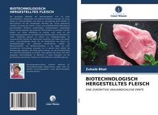 BIOTECHNOLOGISCH HERGESTELLTES FLEISCH kitap kapağı