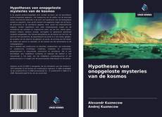 Capa do livro de Hypotheses van onopgeloste mysteries van de kosmos 