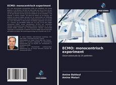 Portada del libro de ECMO: monocentrisch experiment