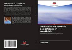 Bookcover of Indicateurs de sécurité des patients en anesthésie