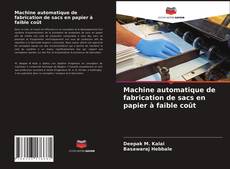Buchcover von Machine automatique de fabrication de sacs en papier à faible coût