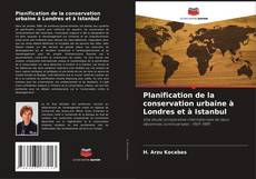 Portada del libro de Planification de la conservation urbaine à Londres et à Istanbul