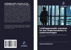 Portada del libro de Leidinggevende vrouwen en het onderhandelen in ondernemingen