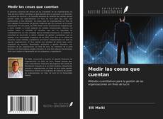 Capa do livro de Medir las cosas que cuentan 