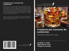 Bookcover of Trastorno por consumo de sustancias