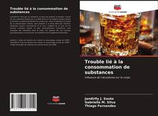 Buchcover von Trouble lié à la consommation de substances