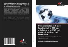 Incorporazione di dati territoriali e GIS per migliorare la VAS dei piani di utilizzo del territorio的封面