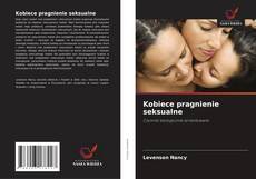 Bookcover of Kobiece pragnienie seksualne