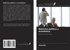 Portada del libro de Reforma política y económica