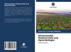 Capa do livro de Klimawandel, Biodiversität und Agrarökologie 