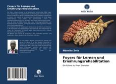 Capa do livro de Foyers für Lernen und Ernährungsrehabilitation 