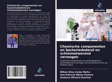 Buchcover von Chemische componenten en bacteriedodend en schimmelwerend vermogen