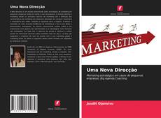 Bookcover of Uma Nova Direcção