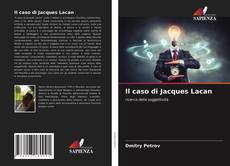 Copertina di Il caso di Jacques Lacan