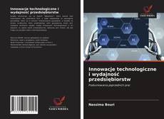 Capa do livro de Innowacje technologiczne i wydajność przedsiębiorstw 
