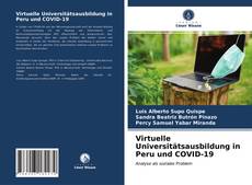 Virtuelle Universitätsausbildung in Peru und COVID-19 kitap kapağı