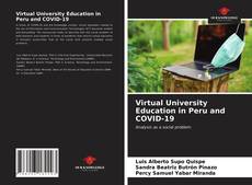 Portada del libro de Virtual University Education in Peru and COVID-19