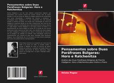 Bookcover of Pensamentos sobre Duas Paráfrases Búlgaras: Horo e Ratchenitza
