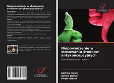 Portada del libro de Niepowodzenie w stosowaniu środków antykoncepcyjnych