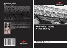 Prisoners' rights : State of play的封面