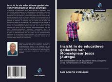 Buchcover von Inzicht in de educatieve gedachte van Monseigneur Jesús Jáuregui