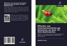 Bookcover of Effecten van insectenresistente gg-gewassen op doel- en niet-doelinsecten