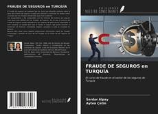 Capa do livro de FRAUDE DE SEGUROS en TURQUÍA 